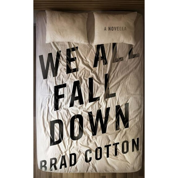 We All Fall Down (Paperback)