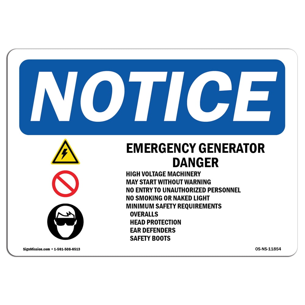 OSHA Notice Sign Emergency Generator Danger High Choose from