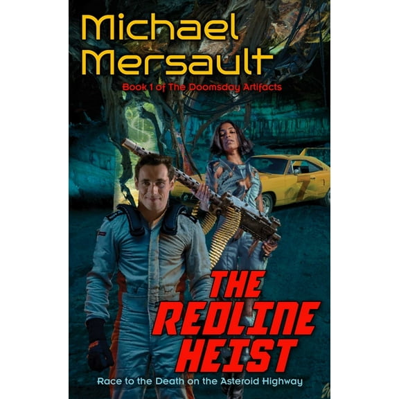 The Redline Heist, (Hardcover)