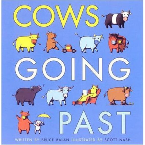 Pre-Owned Cows Going Past (Dial Books for Young Readers) Paperback