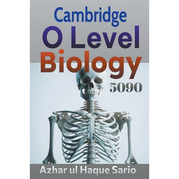 Cambridge O Level Biology 5090 (Paperback)