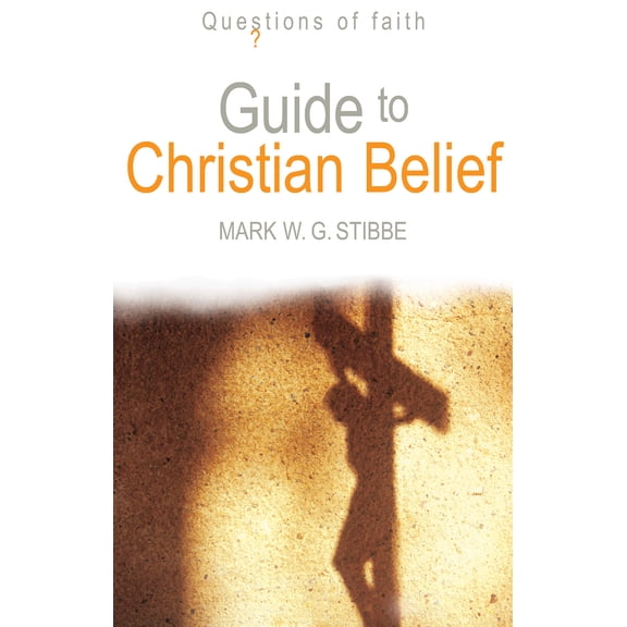 Guide to Christian Belief