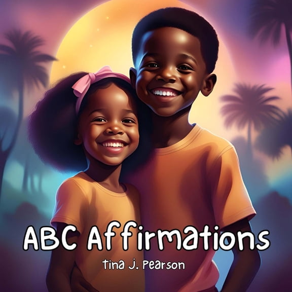 ABC Affirmations, (Paperback)