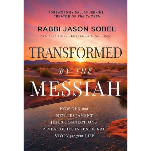 Rabbi Jason Sobel Transformed by the Messiah (Paperback)