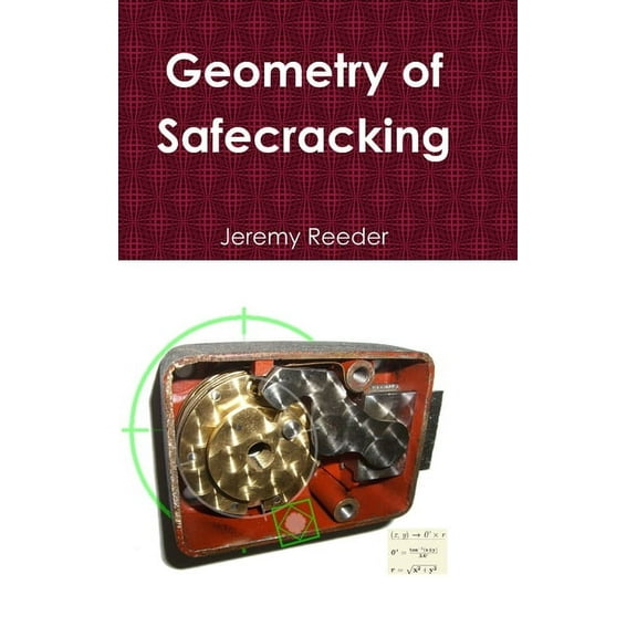 Geometry of Safecracking (Hardcover)