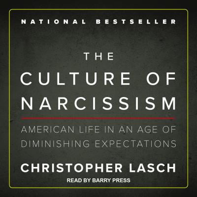 The Culture of Narcissism (Audiobook)