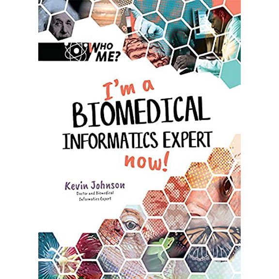 Pre-Owned I'm a Biomedical Informatics Expert Now! (Hardcover) 9811240205 9789811240201