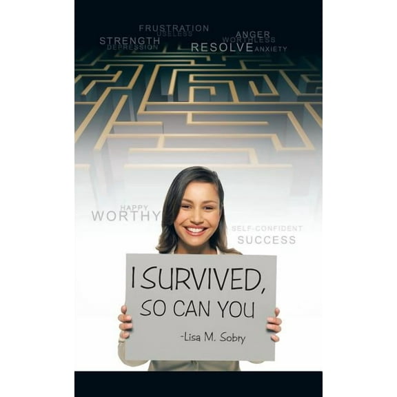 I Survived, So Can You (Paperback)