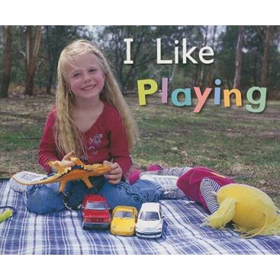 Pre-Owned Rigby Flying Colors: Individual Student Edition Magenta I Like Playing (Paperback) 1418905208 9781418905200