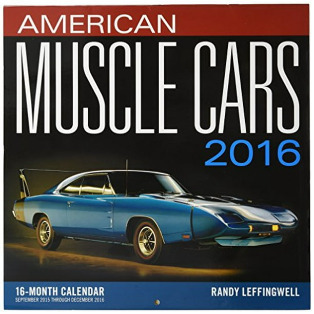 Hachette Book Group/Motorbooks American Muscle Cars 2016 16-Month