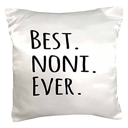 3dRose Best Noni Ever - Gifts for Grandmothers - Grandma nicknames - black text - family gifts, Pillow Case, 16 by