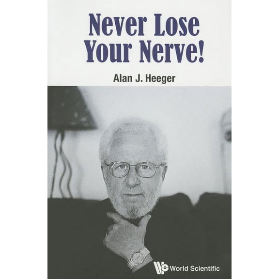 Never Lose Your Nerve!, (Paperback)