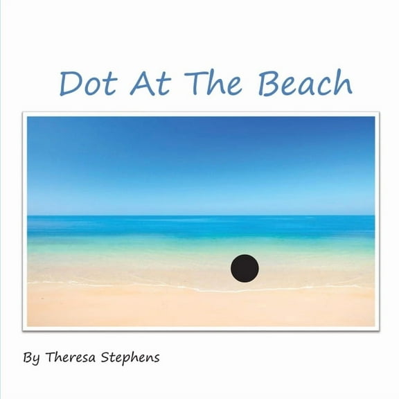Dot At The Beach, (Paperback)