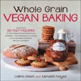 thumbnail image 3 of Whole Grain Vegan Baking, 3 of 3