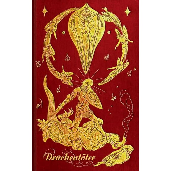 Drachentöter (Notizbuch): Notizbuch, Notebook, Vintage, Old Fashion, Siegfried, Klassiker, Edel, Design, Einschreibbuch,, (Paperback)