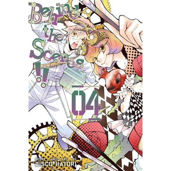 Behind the Scenes!! Behind the Scenes!!, Vol. 4, (Paperback)