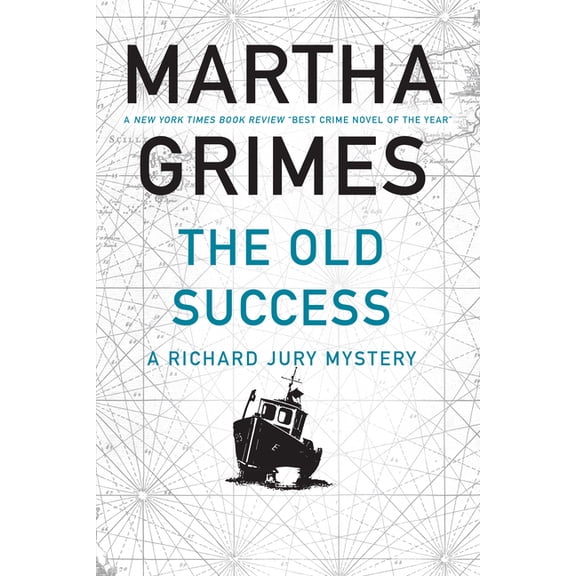 Richard Jury Mysteries The Old Success, Book 25, (Paperback)