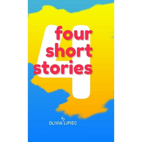 Four Short Stories, (Hardcover)