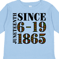 thumbnail image 4 of Inktastic Juneteenth Since 6-19-1865 Boys or Girls Long Sleeve Toddler T-Shirt, 4 of 5
