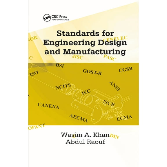 Standards for Engineering Design and Manufacturing, (Paperback)