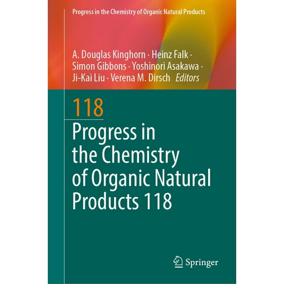 Progress in the Chemistry of Organic Nat Progress in the Chemistry of Organic Natural Products 118, Book 118, (Hardcover)
