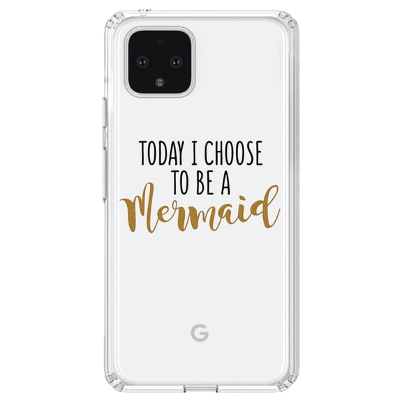 DistinctInk Clear Shockproof Hybrid Case for Google Pixel 4 XL (6.3" Screen) - TPU Bumper Acrylic Back Tempered Glass Screen Protector - Today I Choose to be a Mermaid