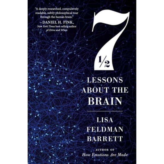 Pre-Owned Seven and a Half Lessons about the Brain (Paperback) 035864559X 9780358645597
