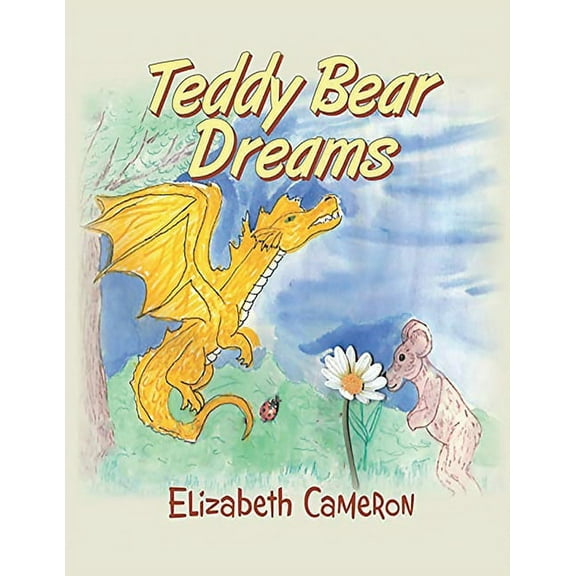 Teddy Bear Dreams, (Paperback)