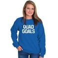 thumbnail image 3 of Quad Goals Weightlifting Barbell Sweatshirt for Men or Women Brisco Brands L, 3 of 6