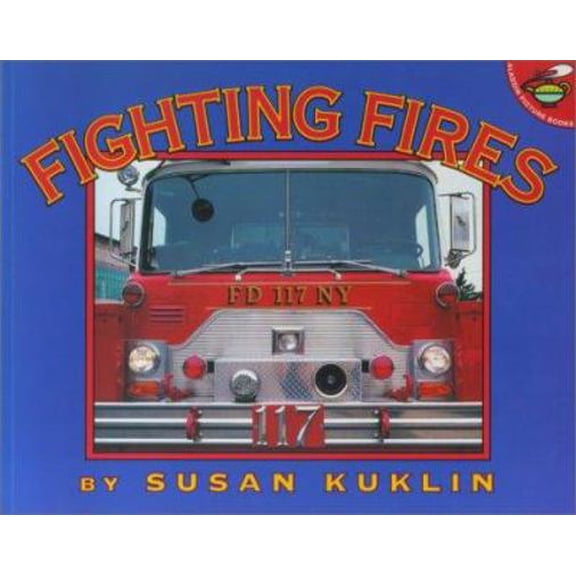 Pre-Owned Fighting Fires (Aladdin Picture Books) (Paperback) 0689824343 9780689824340