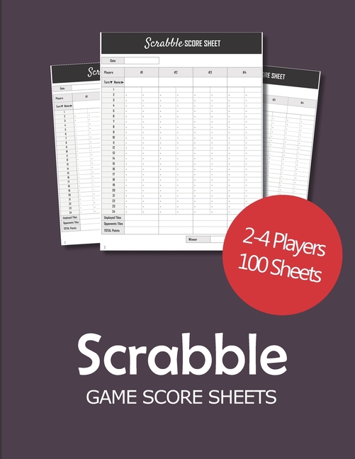 Download Scrabble Game Score sheets : Scrabble Score Pad for 2-4 players - 100 score sheet - Scrabble ...