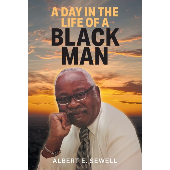 A Day in the Life of a Black Man (Paperback)