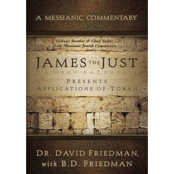 Pre-Owned A Messianic Commentary: James the Just: Presents Applications of the Torah (Paperback)