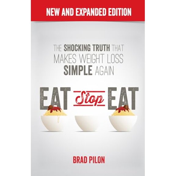 Pre-Owned Eat Stop Eat: Intermittent Fasting for Health and Weight Loss (English) (Paperback) 177511080X