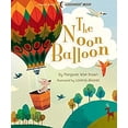 thumbnail image 1 of Pre-Owned The Noon Balloon (Hardcover) 1684127521 9781684127528, 1 of 1