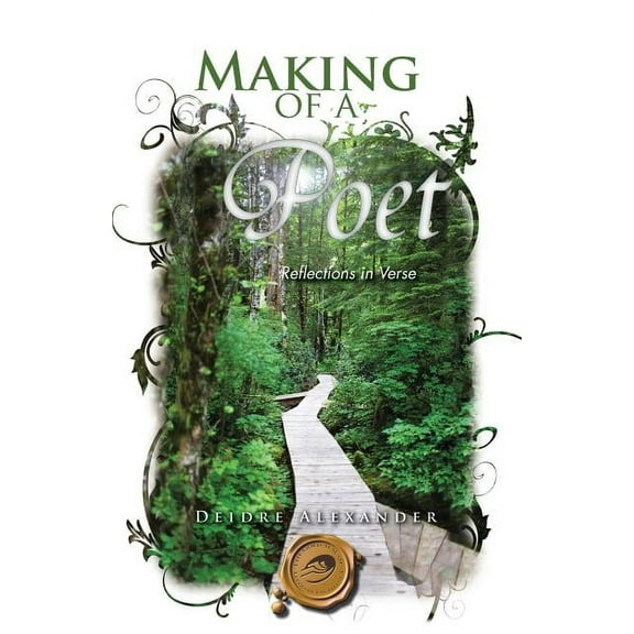 Making of a Poet : Reflections in Verse (Paperback)