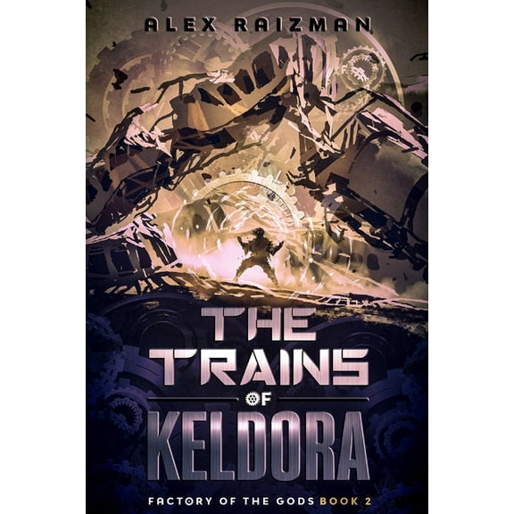 The Trains of Keldora (Paperback)
