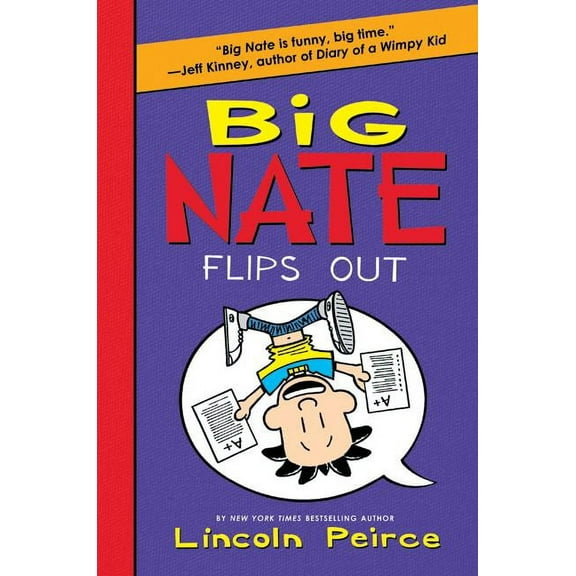 Big Nate (Harper Collins) Big Nate Flips Out, (Hardcover)
