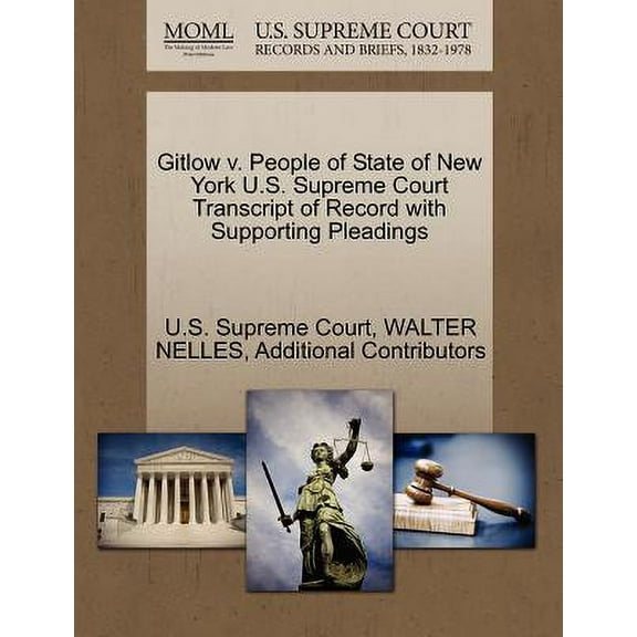 Gitlow V. People of State of New York U.S. Supreme Court Transcript of Record with Supporting Pleadings
