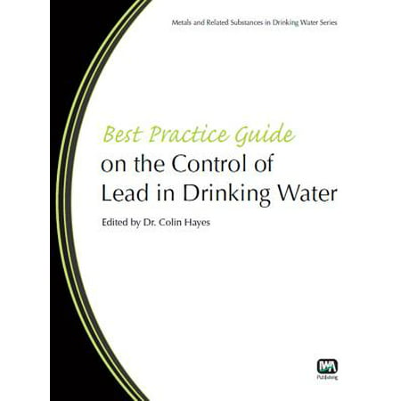 Best Practice Guide on the Control of Lead in Drinking