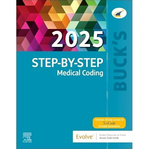Pre-Owned Buck's Step-by-Step Medical Coding, 2025 Edition, 9780443248788, 0443248788, Hardcover, 1 edition