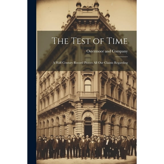 The Test of Time (Paperback)