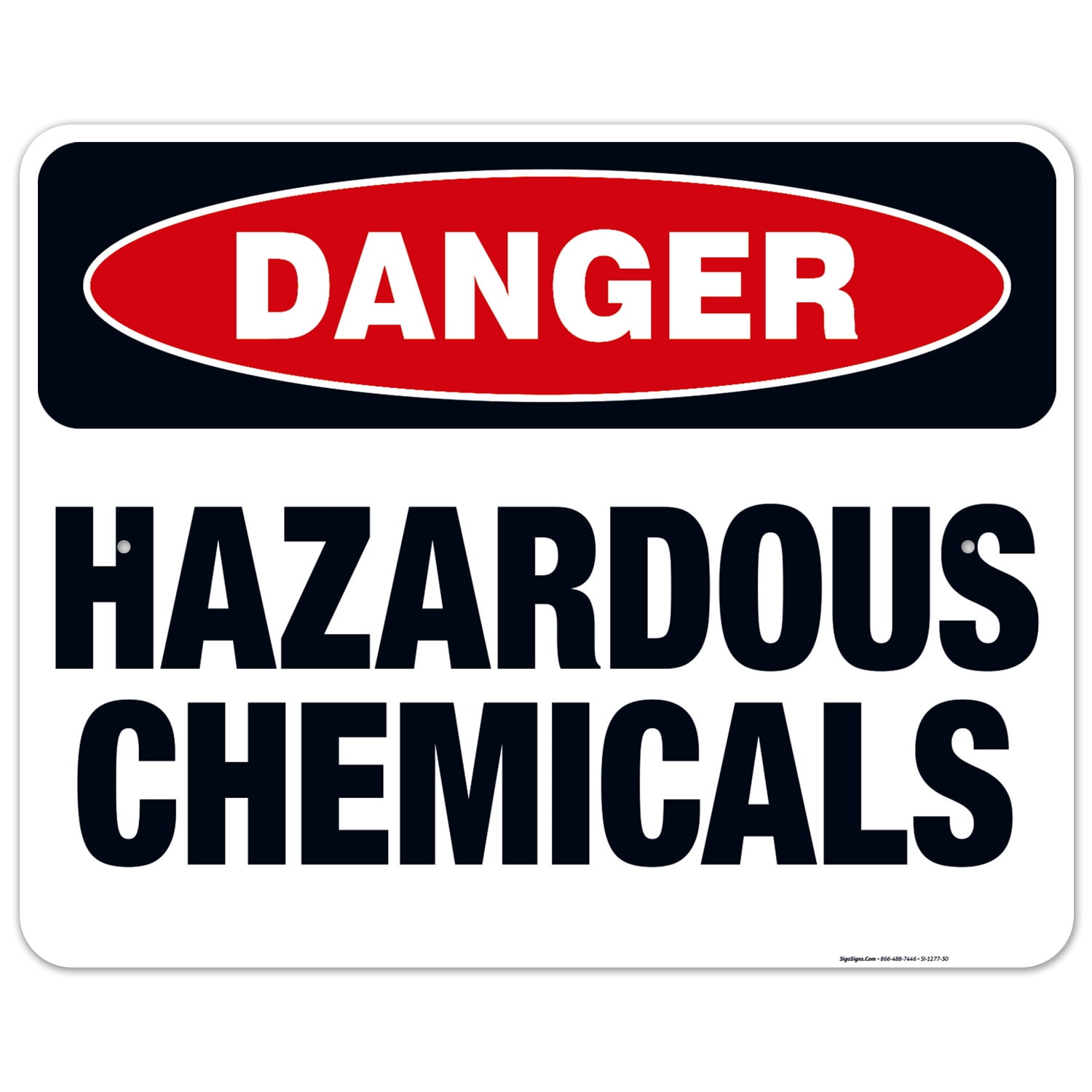 Danger Hazardous Chemicals Sign, OSHA Danger Sign,
