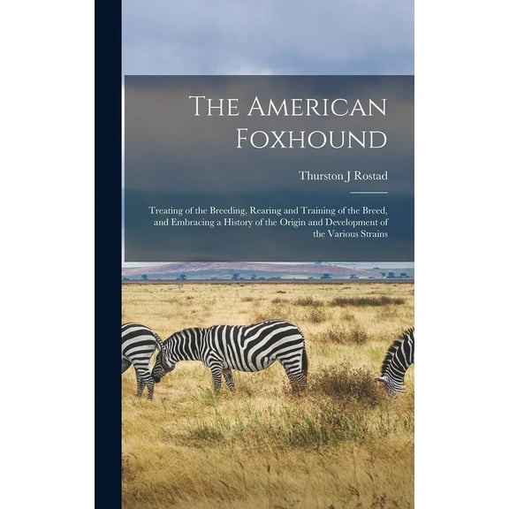 The American Foxhound (Hardcover)
