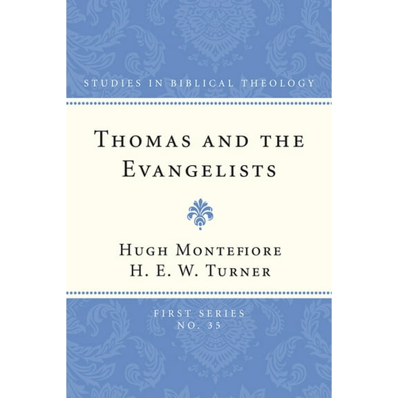 Studies in Biblical Theology, First: Thomas and the Evangelists (Paperback)