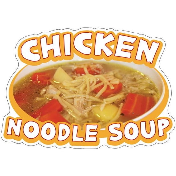 SignMission 8 in. Decal Concession Stand Food Truck Sticker - Chicken Noodle Soup