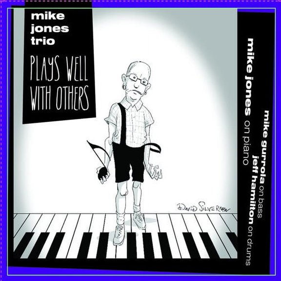 Mike Jones - Plays Well with Others - Music & Performance - CD