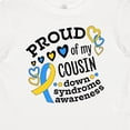 thumbnail image 4 of Inktastic Proud of My Cousin Down Syndrome Awareness Boys or Girls Baby T-Shirt, 4 of 5