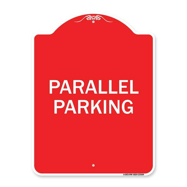 SignMission A-DES-RW-1824-23504 18 x 24 in. Designer Series Sign - Parallel Parking, Red & White