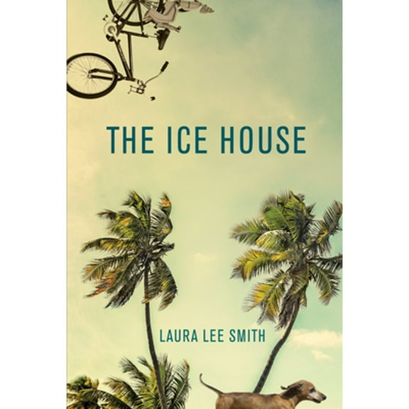The Ice House (Paperback) by Laura Lee Smith